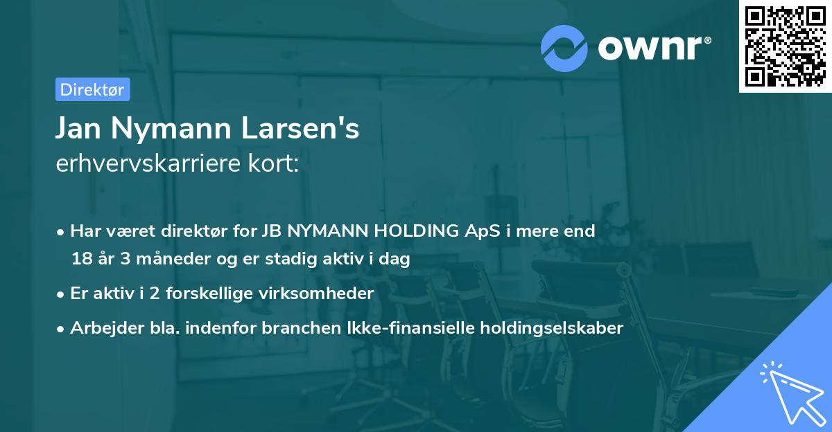 Jan Nymann Larsen's erhvervskarriere kort