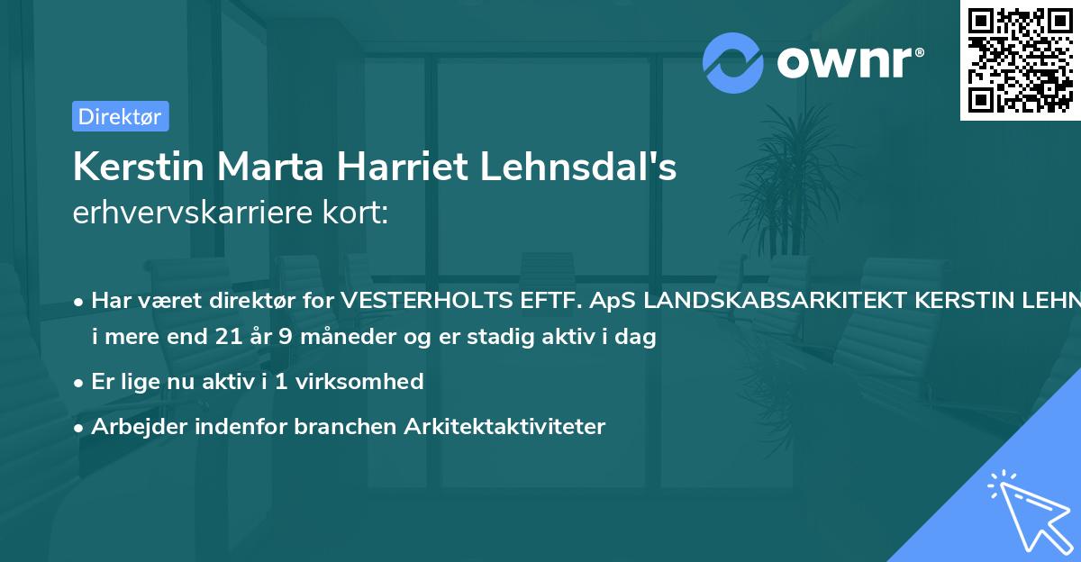 Kerstin Marta Harriet Lehnsdal's erhvervskarriere kort