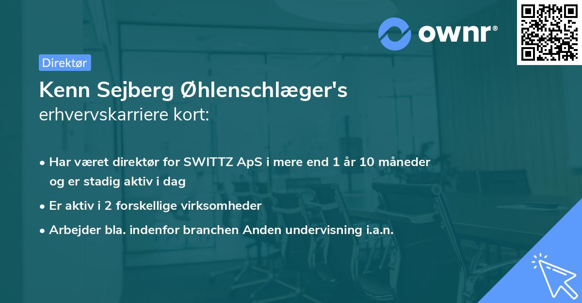 Kenn Sejberg Øhlenschlæger's erhvervskarriere kort