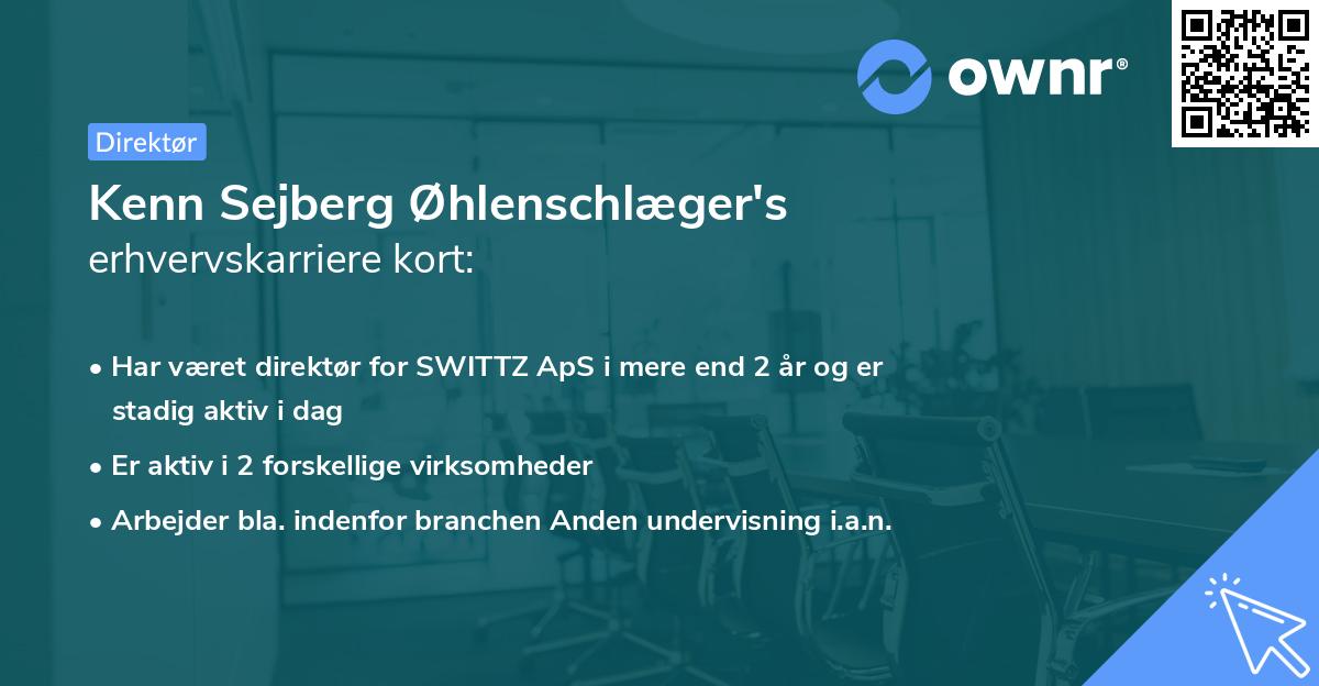 Kenn Sejberg Øhlenschlæger's erhvervskarriere kort