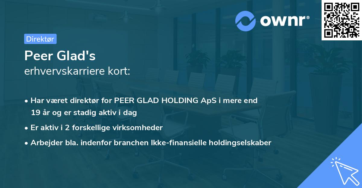 Peer Glad's erhvervskarriere kort