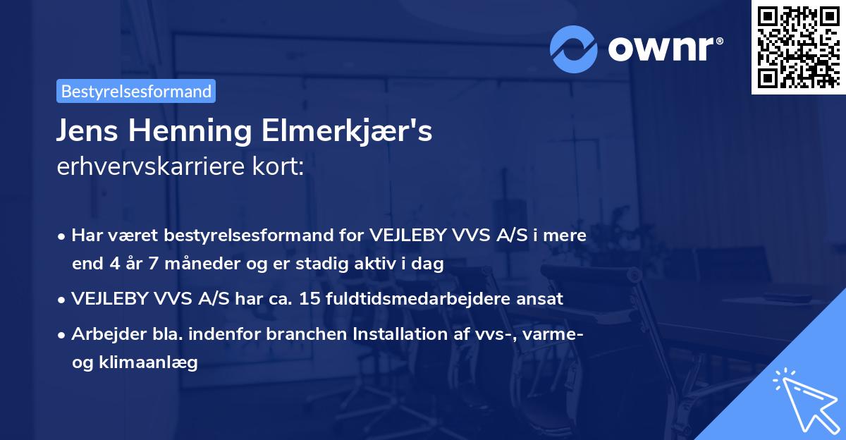 Jens Henning Elmerkjær's erhvervskarriere kort