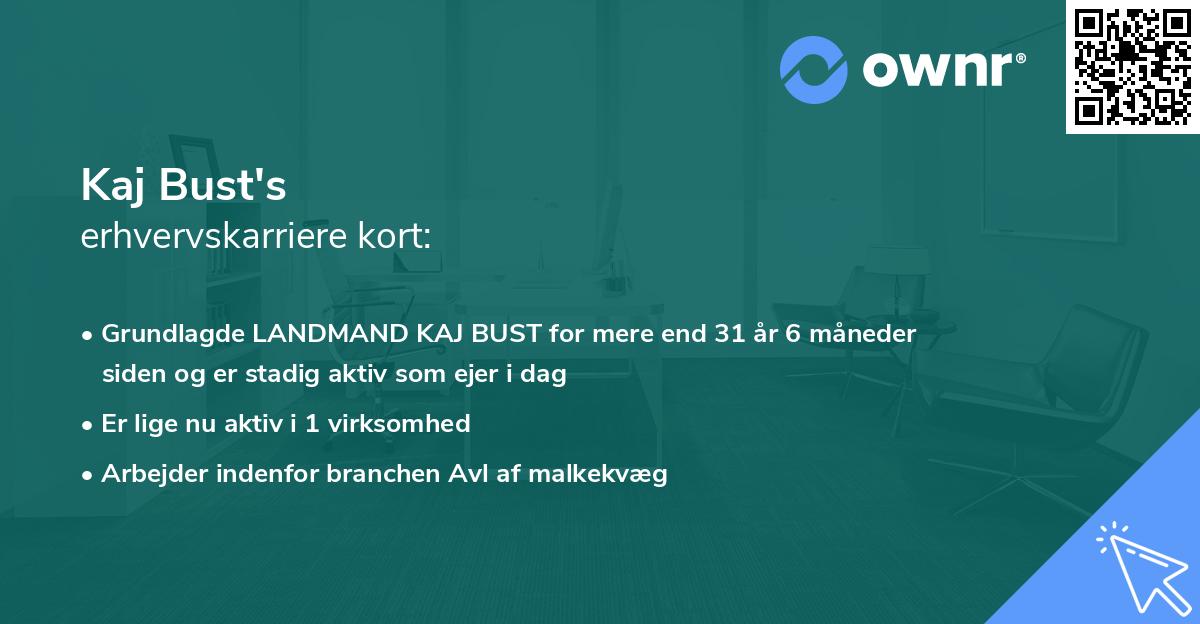Kaj Bust's erhvervskarriere kort