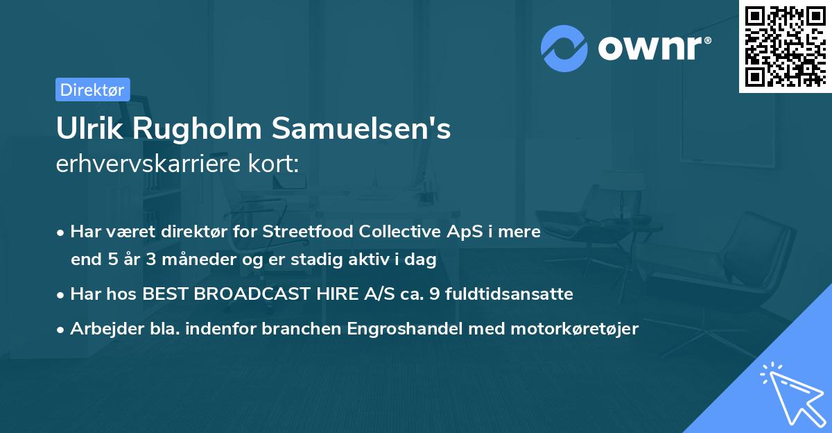 Ulrik Rugholm Samuelsen's erhvervskarriere kort