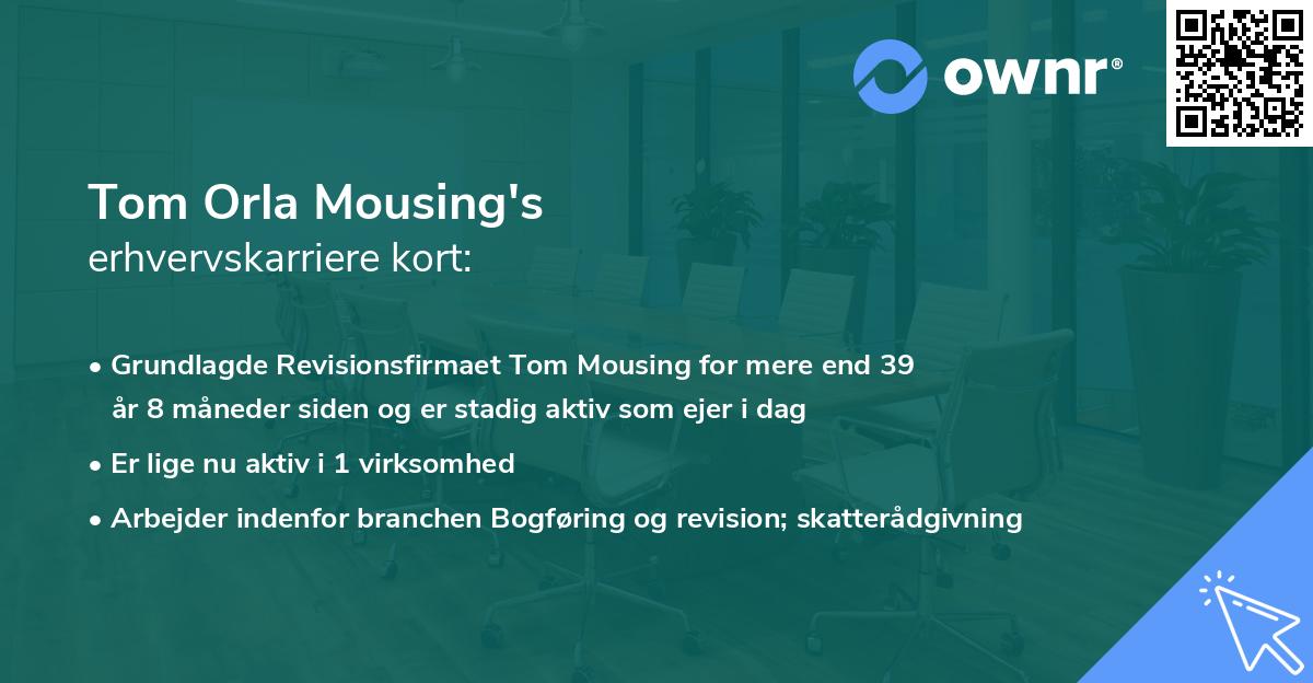 Tom Orla Mousing's erhvervskarriere kort