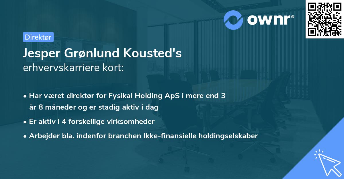 Jesper Grønlund Kousted's erhvervskarriere kort