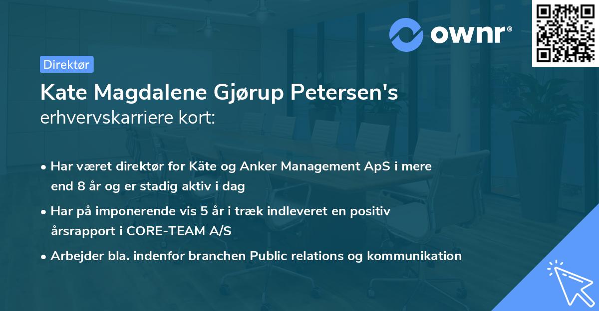 Kate Magdalene Gjørup Petersen's erhvervskarriere kort