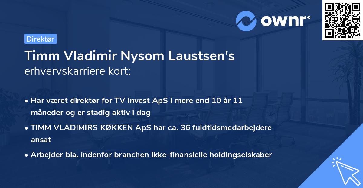 Timm Vladimir Nysom Laustsen's erhvervskarriere kort
