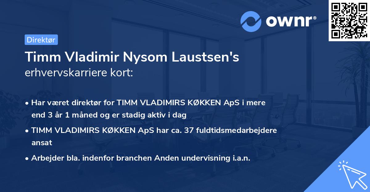 Timm Vladimir Nysom Laustsen's erhvervskarriere kort