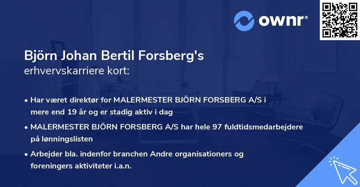 Björn Johan Bertil Forsberg's erhvervskarriere kort