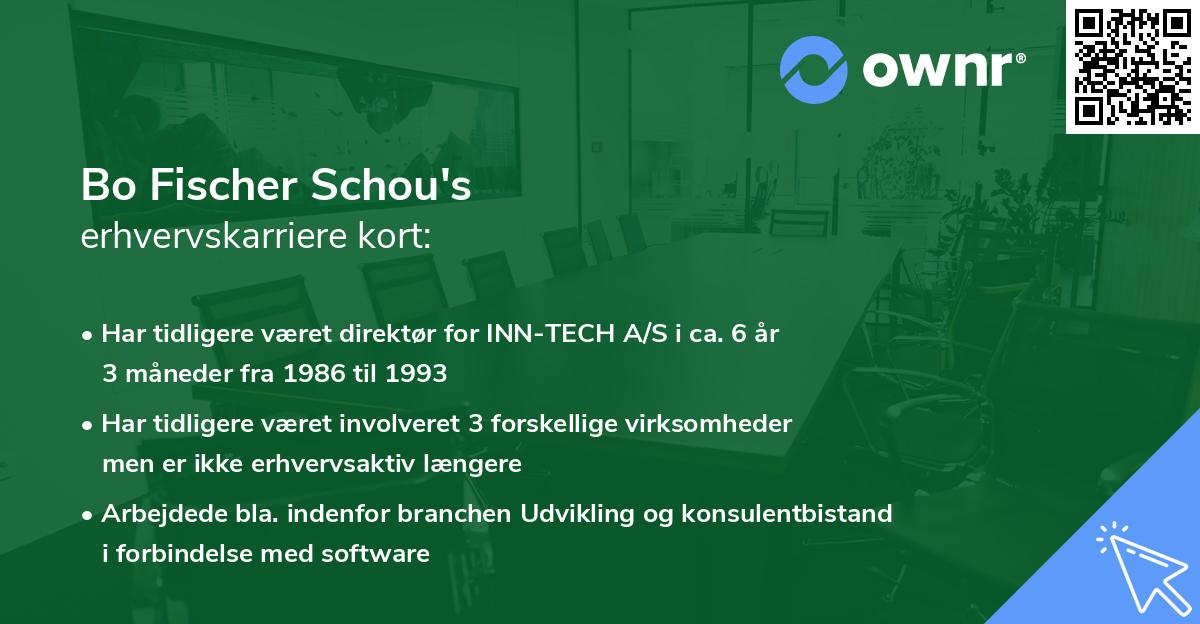 Bo Fischer Schou's erhvervskarriere kort