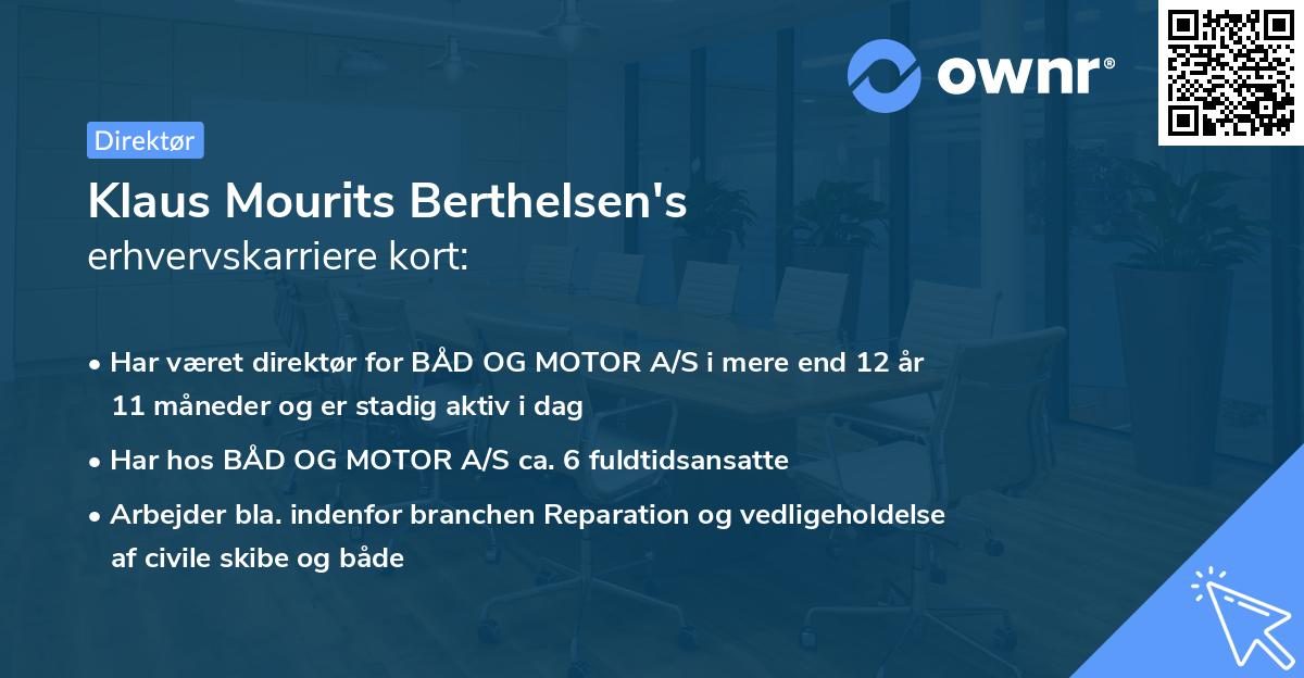 Klaus Mourits Berthelsen's erhvervskarriere kort