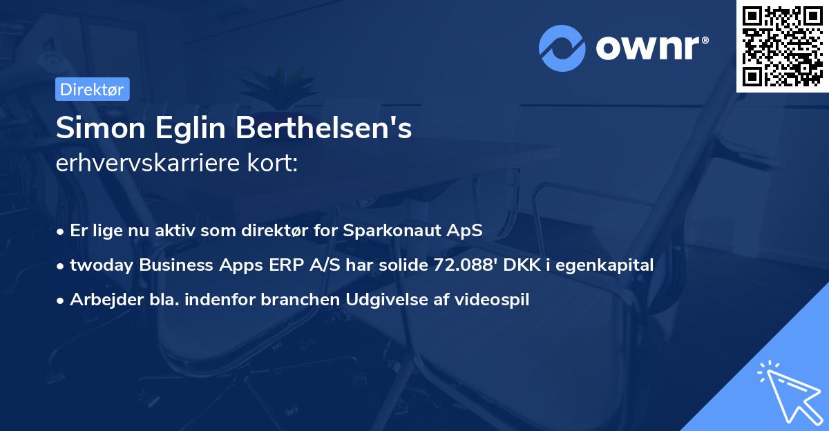 Simon Eglin Berthelsen's erhvervskarriere kort