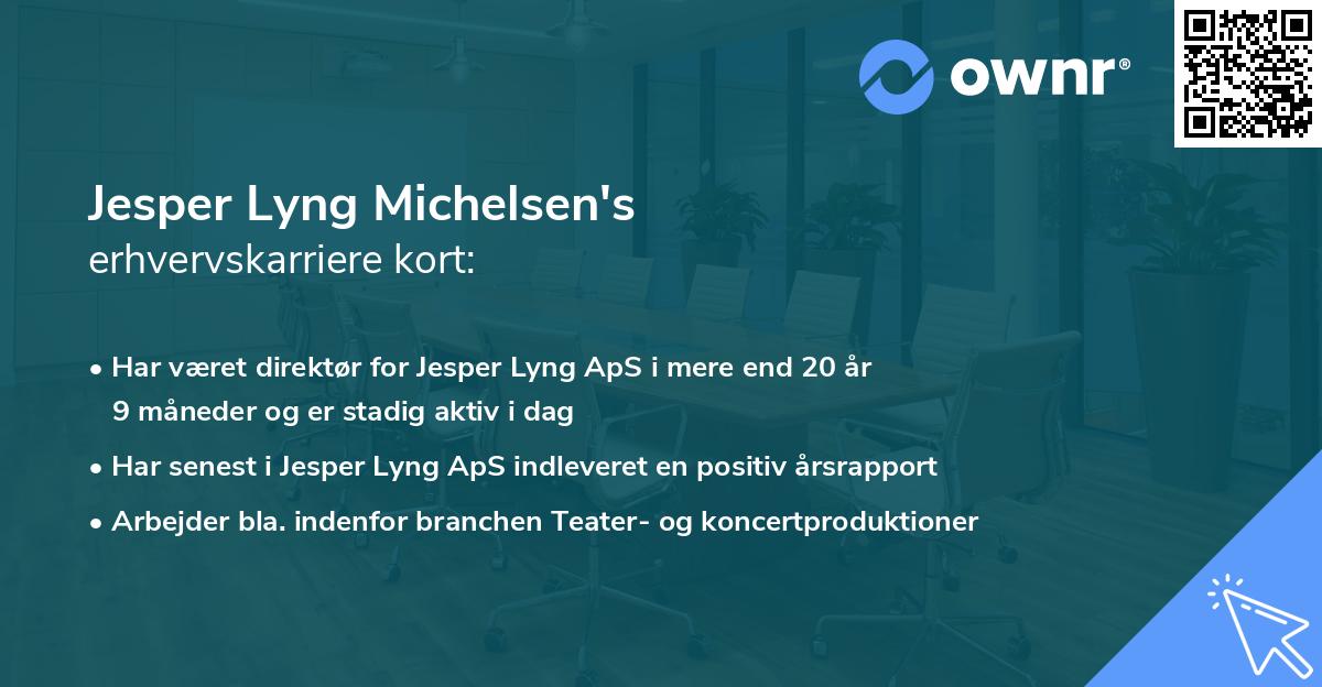 Jesper Lyng Michelsen's erhvervskarriere kort