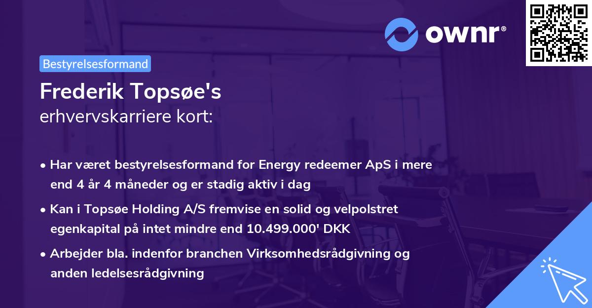 Frederik Topsøe's erhvervskarriere kort