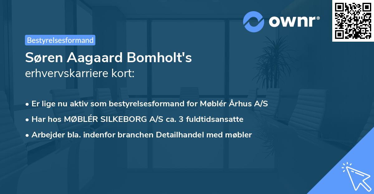 Søren Aagaard Bomholt's erhvervskarriere kort