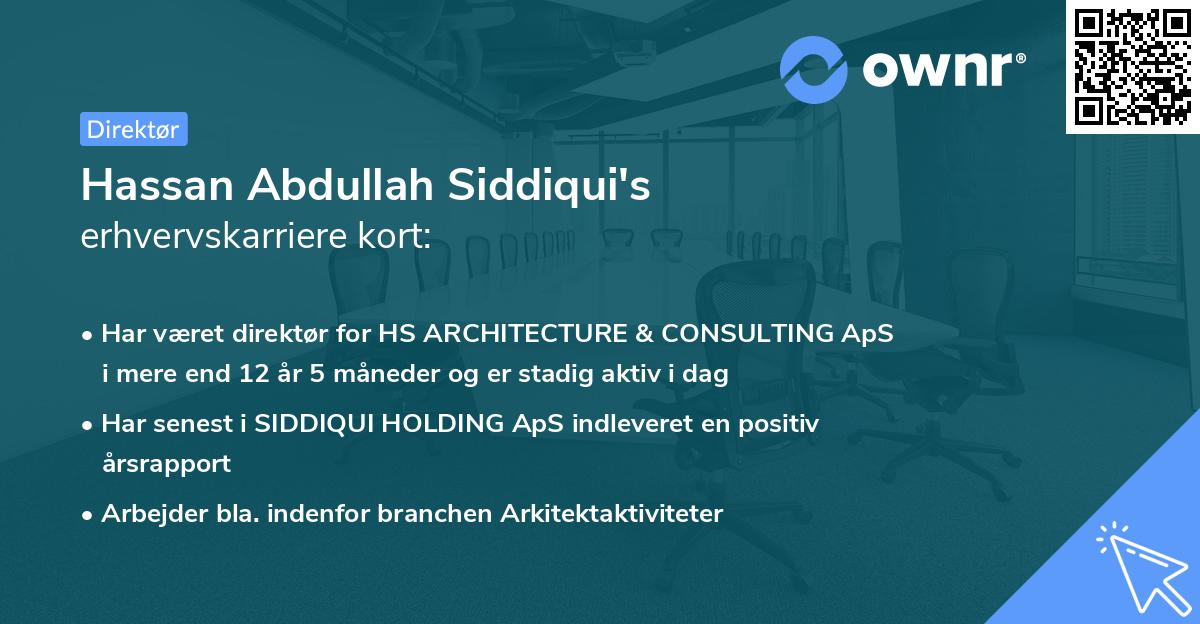 Hassan Abdullah Siddiqui's erhvervskarriere kort
