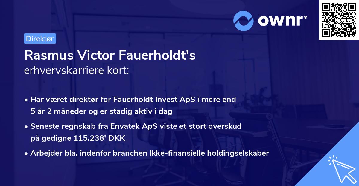 Rasmus Victor Fauerholdt's erhvervskarriere kort