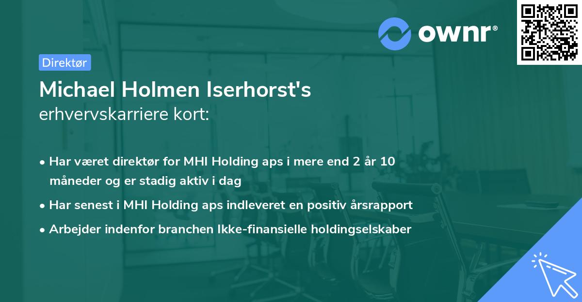 Michael Holmen Iserhorst's erhvervskarriere kort