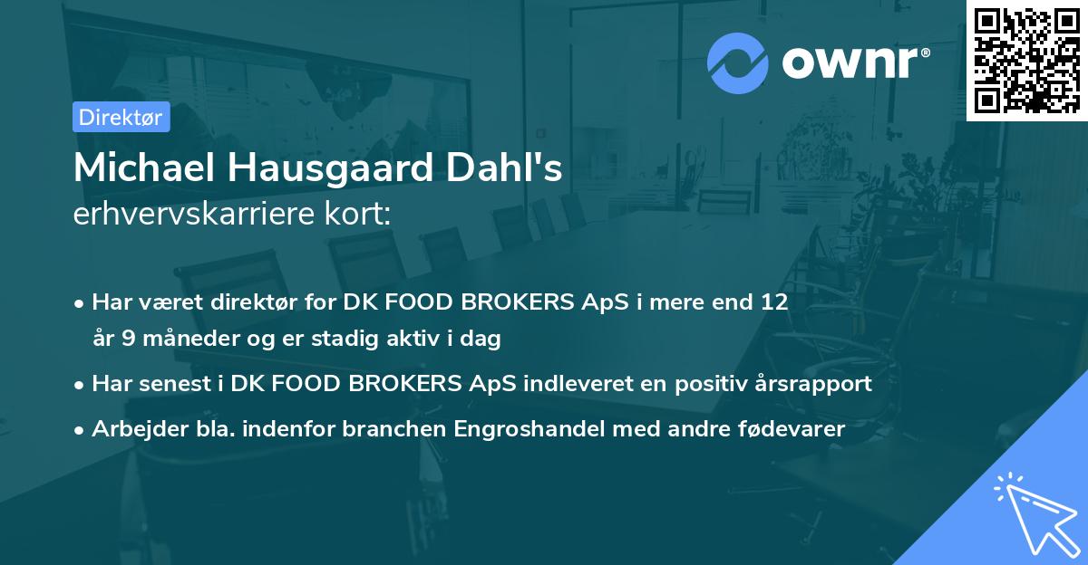 Michael Hausgaard Dahl's erhvervskarriere kort