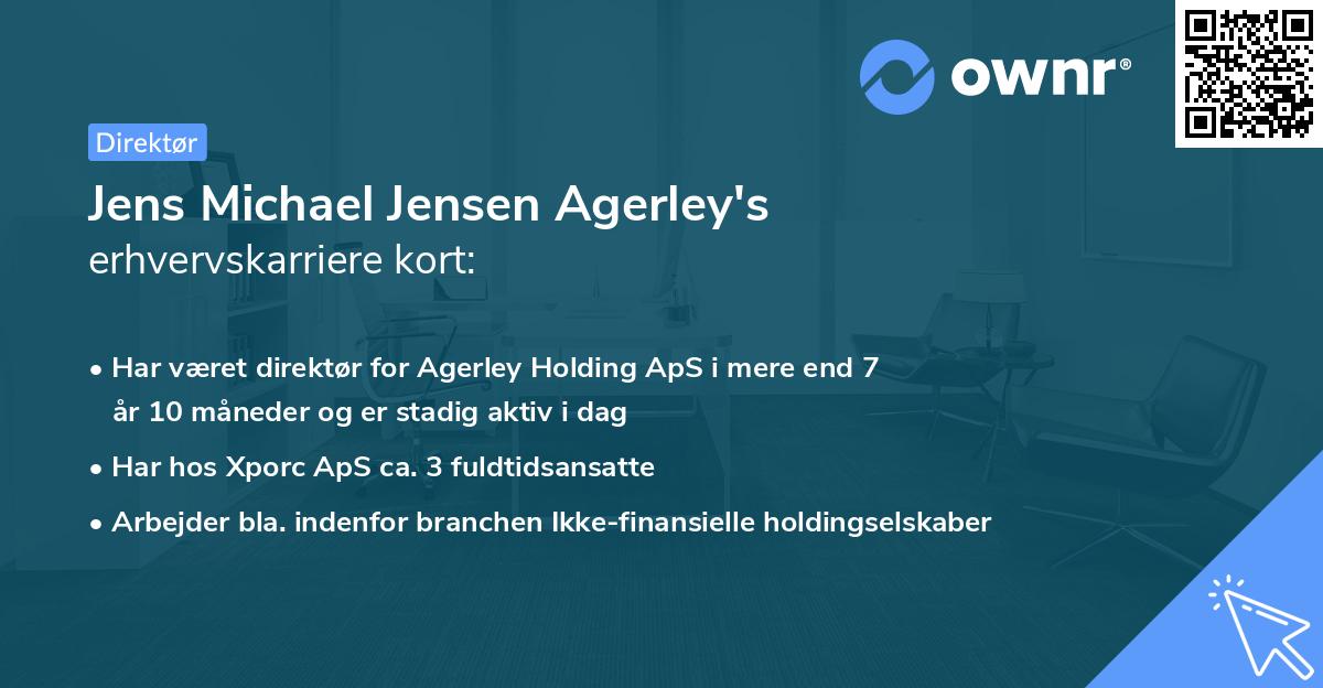 Jens Michael Jensen Agerley's erhvervskarriere kort