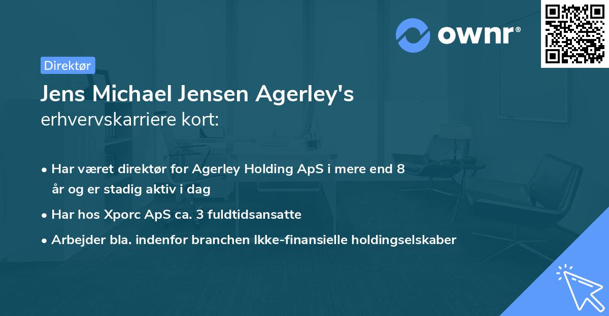 Jens Michael Jensen Agerley's erhvervskarriere kort