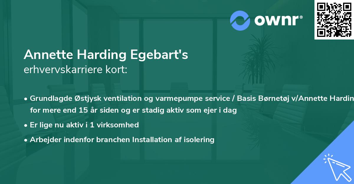 Annette Harding Egebart's erhvervskarriere kort