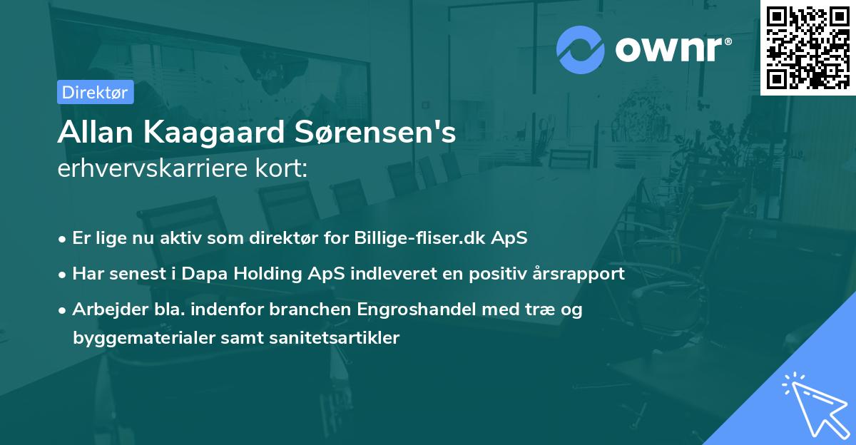 Allan Kaagaard Sørensen's erhvervskarriere kort