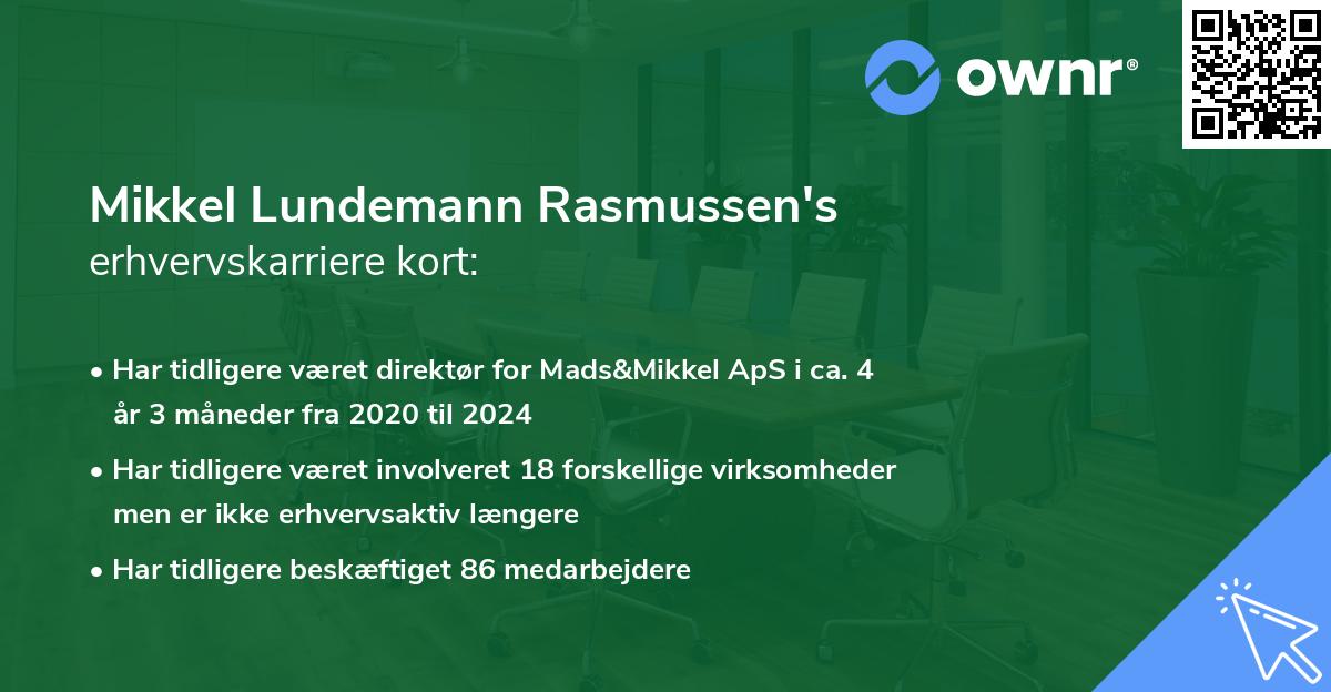 Mikkel Lundemann Rasmussen's erhvervskarriere kort