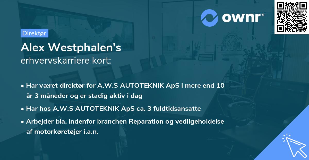 Alex Westphalen's erhvervskarriere kort