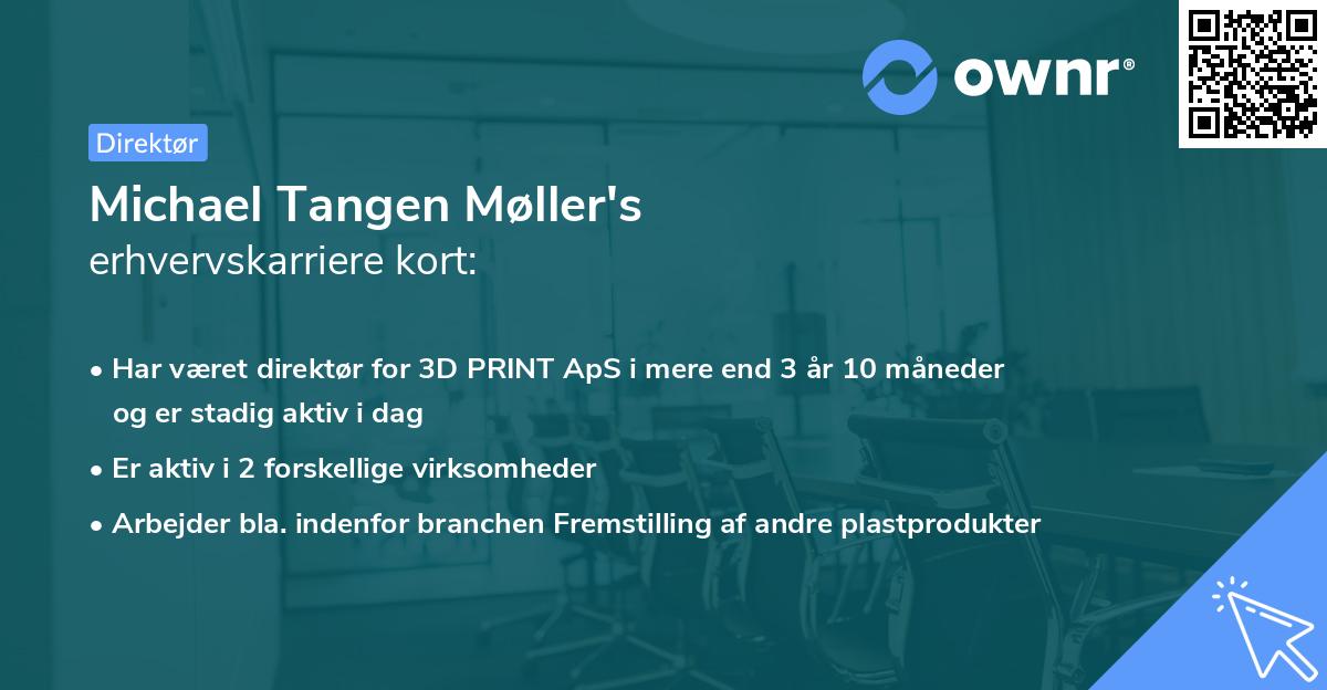 Michael Tangen Møller's erhvervskarriere kort