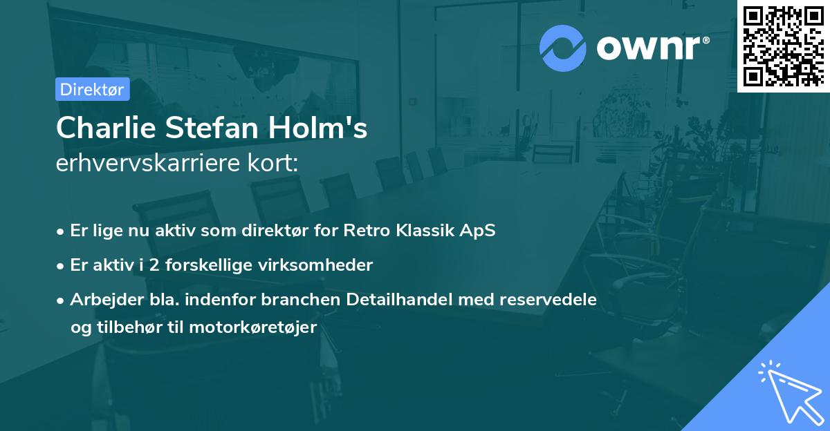 Charlie Stefan Holm's erhvervskarriere kort