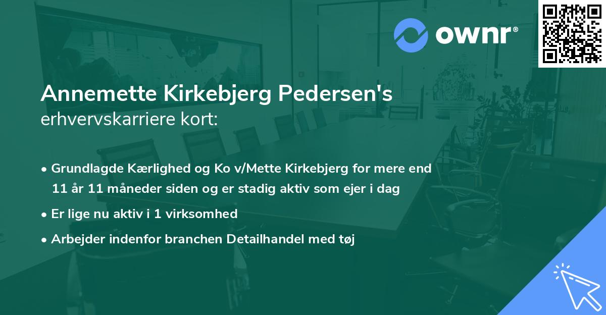 Annemette Kirkebjerg Pedersen's erhvervskarriere kort