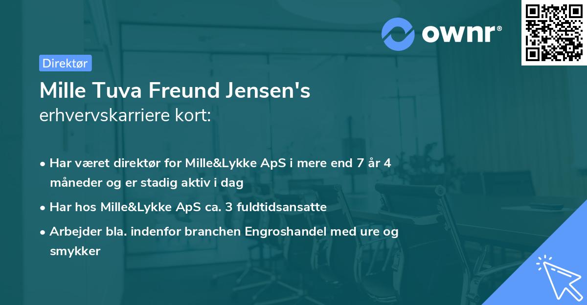 Mille Tuva Freund Jensen's erhvervskarriere kort