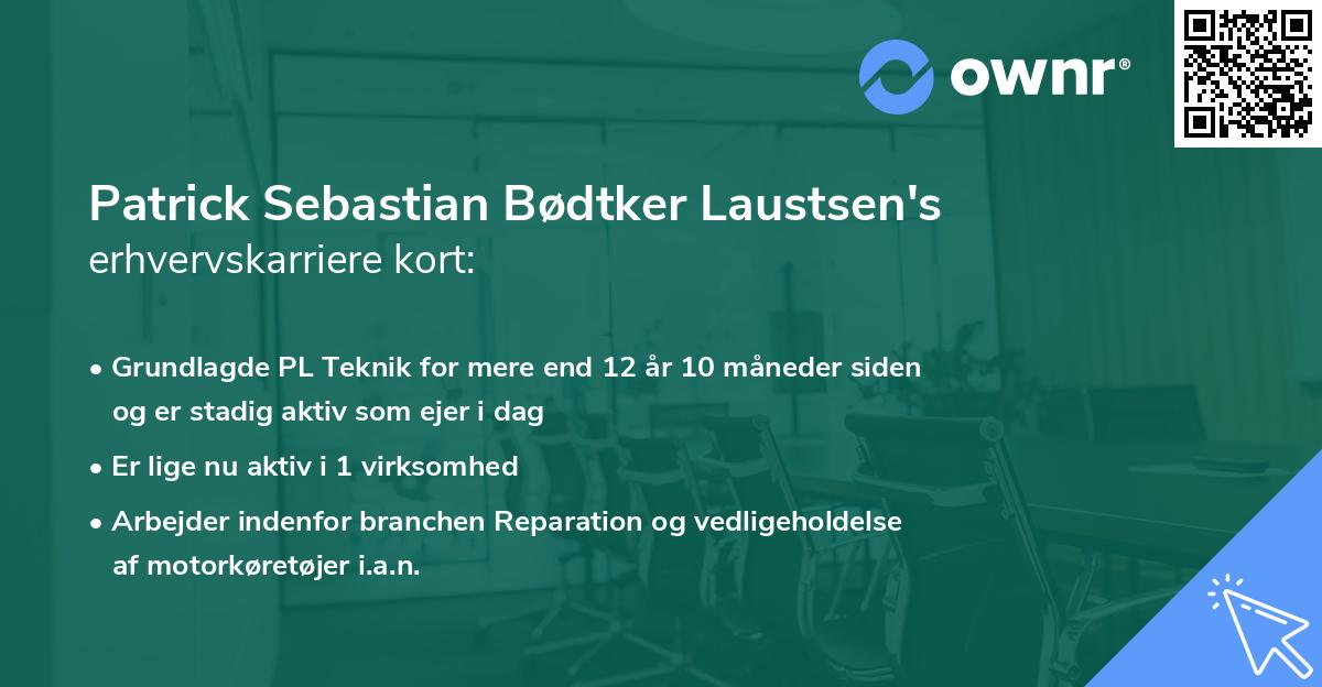 Patrick Sebastian Bødtker Laustsen's erhvervskarriere kort