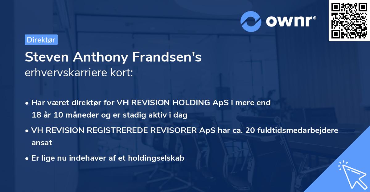 Steven Anthony Frandsen's erhvervskarriere kort