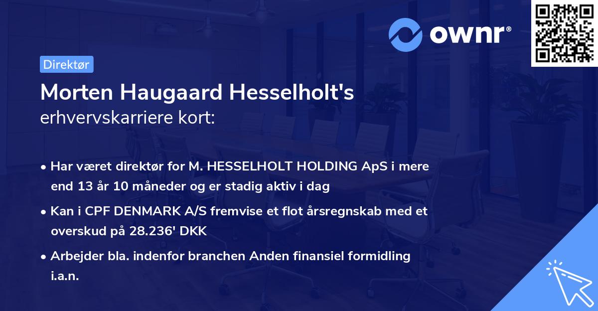 Morten Haugaard Hesselholt's erhvervskarriere kort