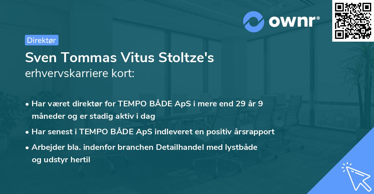 Sven Tommas Vitus Stoltze's erhvervskarriere kort