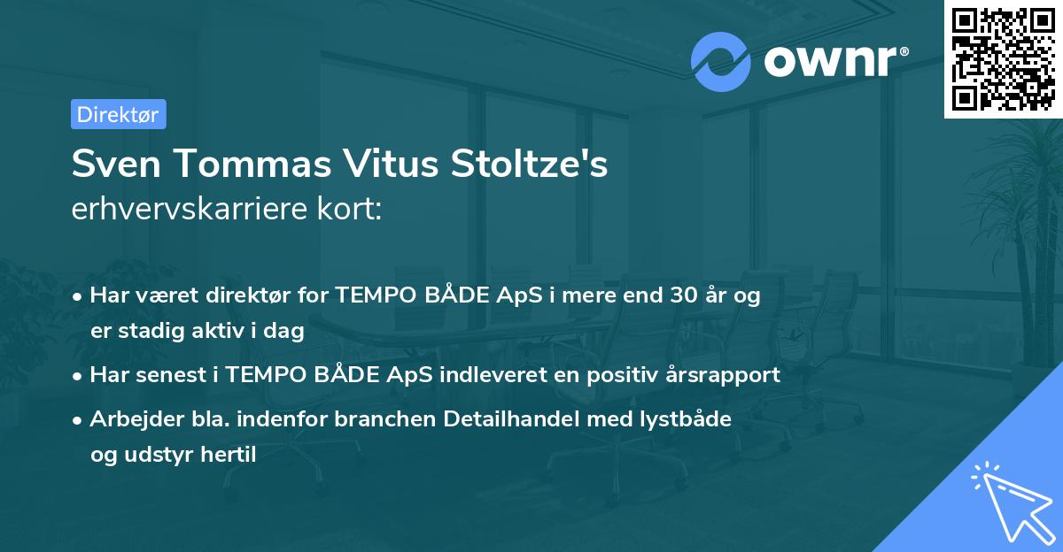 Sven Tommas Vitus Stoltze's erhvervskarriere kort