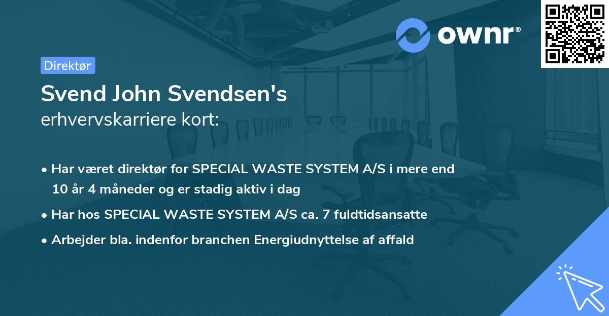 Svend John Svendsen's erhvervskarriere kort