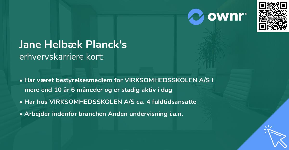 Jane Helbæk Planck's erhvervskarriere kort