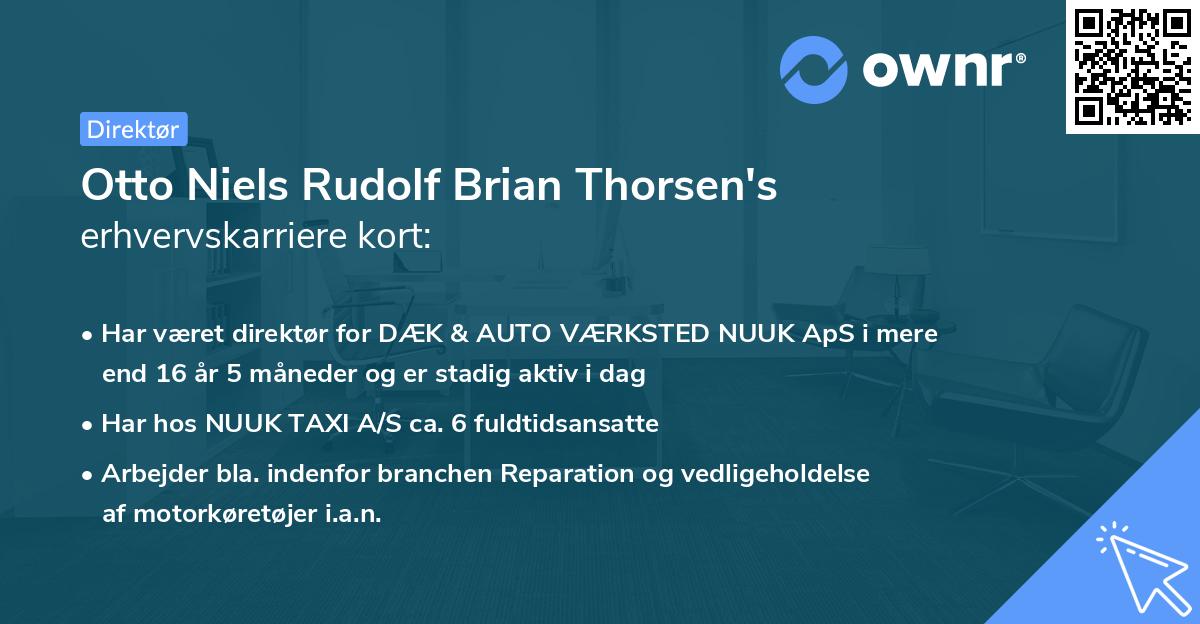 Otto Niels Rudolf Brian Thorsen's erhvervskarriere kort