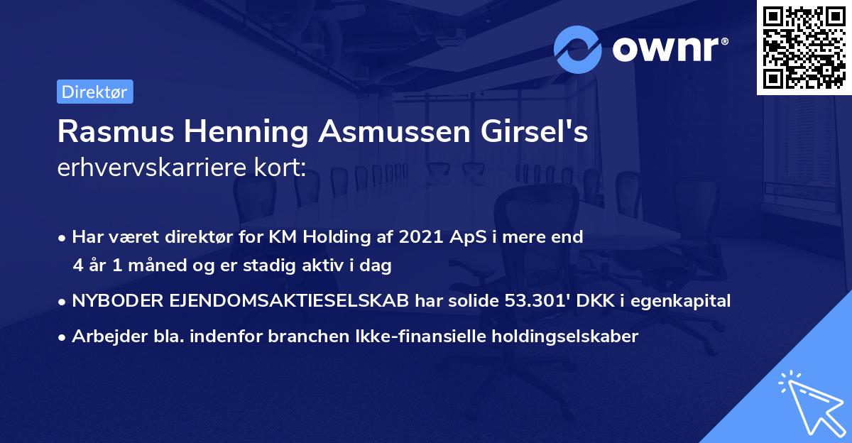 Rasmus Henning Asmussen Girsel's erhvervskarriere kort