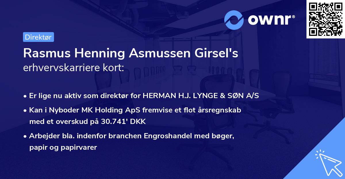 Rasmus Henning Asmussen Girsel's erhvervskarriere kort