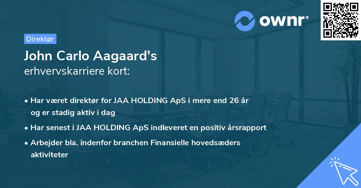 John Carlo Aagaard's erhvervskarriere kort