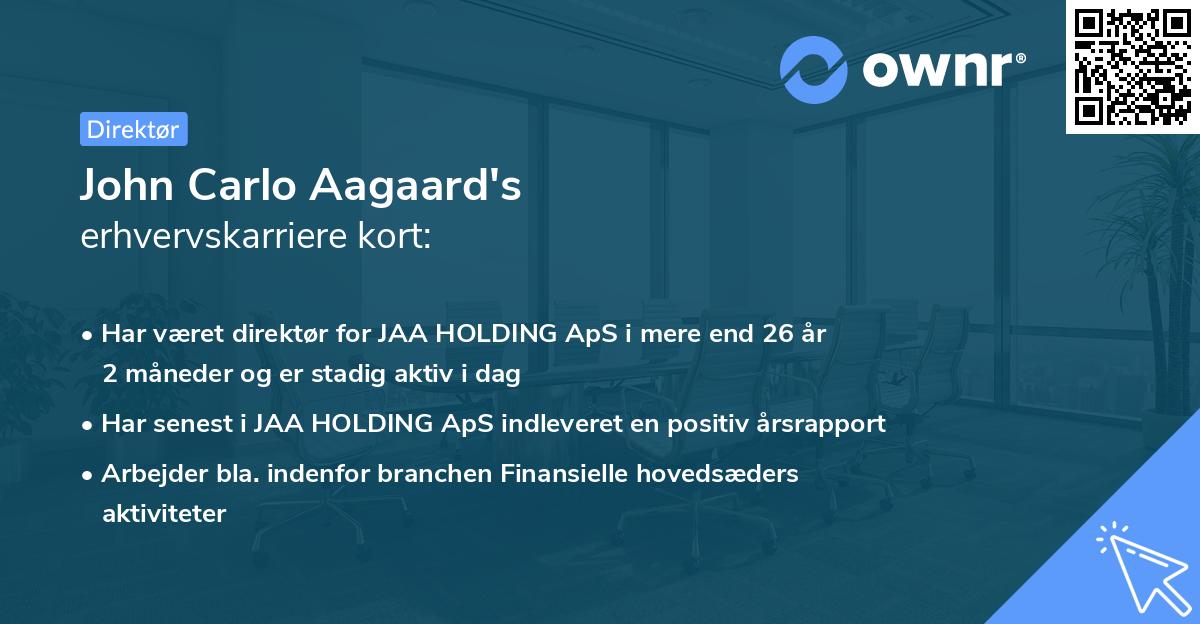 John Carlo Aagaard's erhvervskarriere kort
