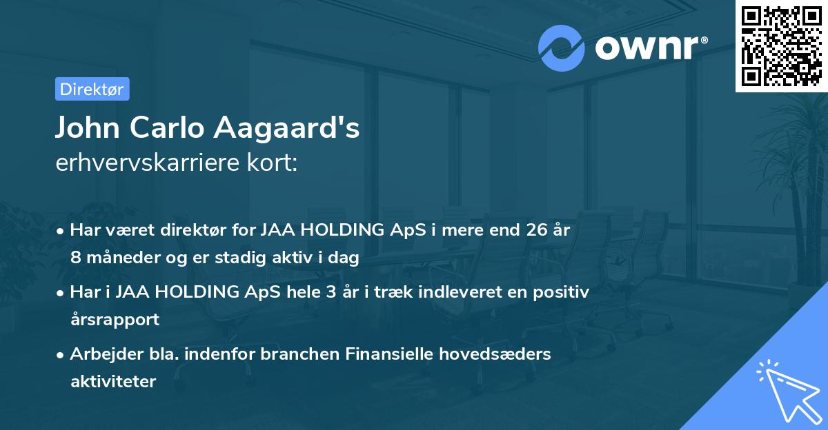 John Carlo Aagaard's erhvervskarriere kort