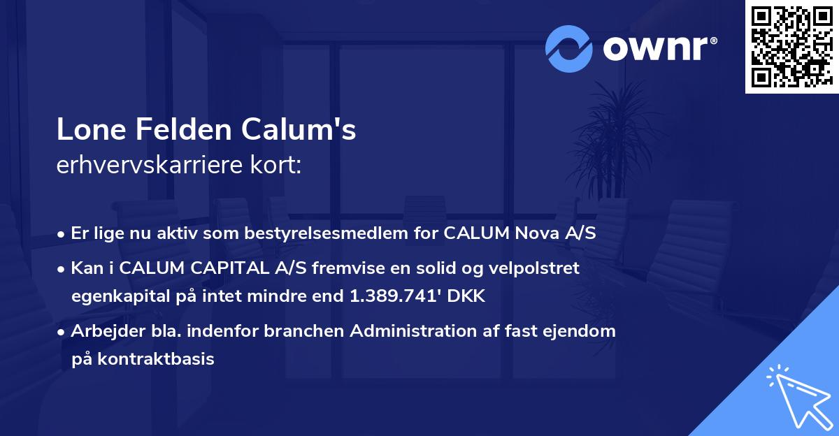 Lone Felden Calum's erhvervskarriere kort