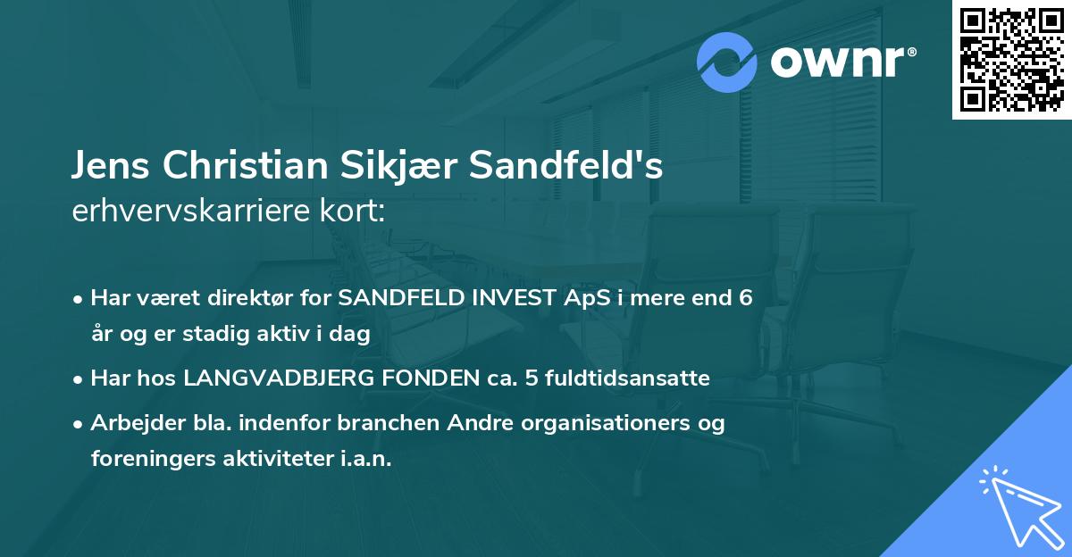 Jens Christian Sikjær Sandfeld's erhvervskarriere kort