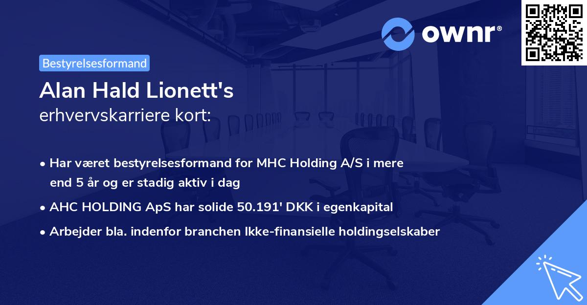Alan Hald Lionett's erhvervskarriere kort